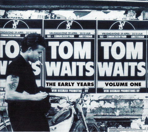 Tom Waits - The Early Years, Vol. 1