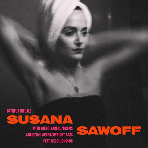 Susana Sawoff - Bathtub Rituals