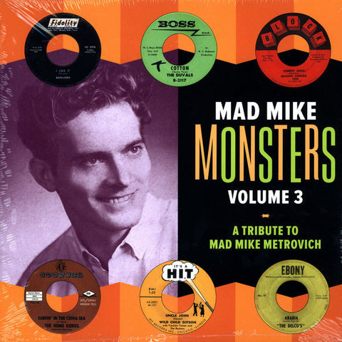 Various - Mad Mike Monsters Volume 3 - A Tribute To Mad Mike Metrovich