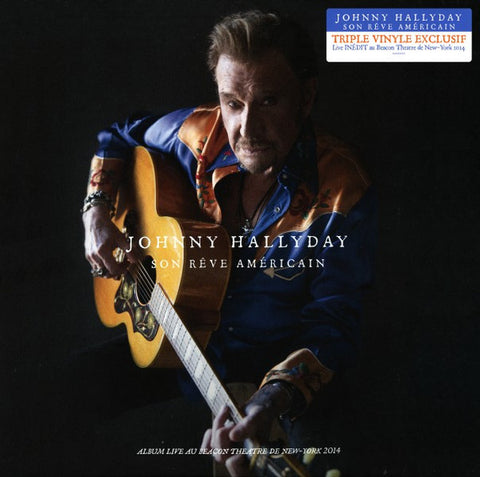 Johnny Hallyday - Son Rêve Américain (Album Live Au Beacon Theatre De New-York 2014)