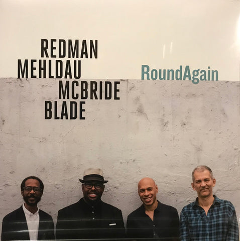Redman, Mehldau, McBride, Blade - RoundAgain