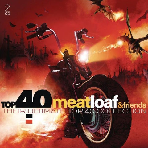 Various - Meatloaf & Friends - Their Ultimate Top 40 Collection