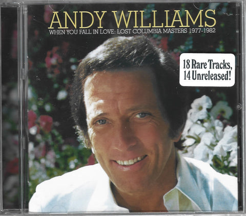 Andy Williams - When You Fall In Love: Lost Columbia Masters 1977-1982