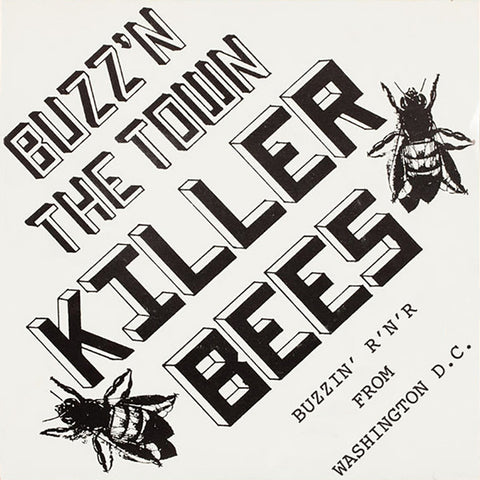 Killer Bees - Buzz’n The Town