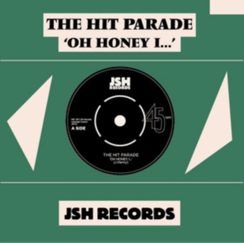 The Hit Parade - Oh Honey I ...