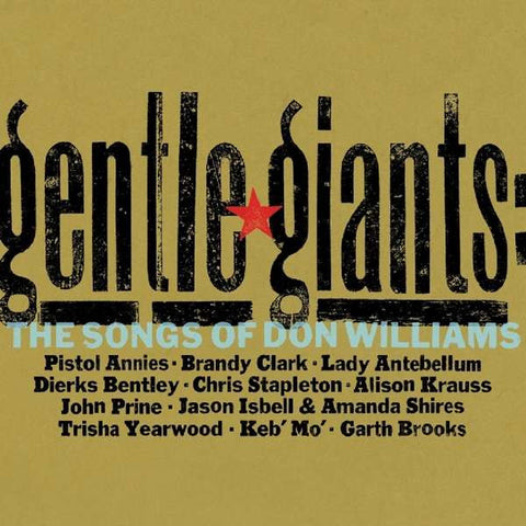 Various - Gentle Giants: The Songs Of Don Williams