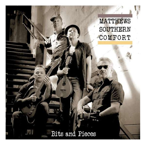 Matthews Southern Comfort - Bits And Pieces