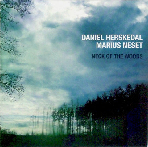 Daniel Herskedal / Marius Neset - Neck Of The Woods