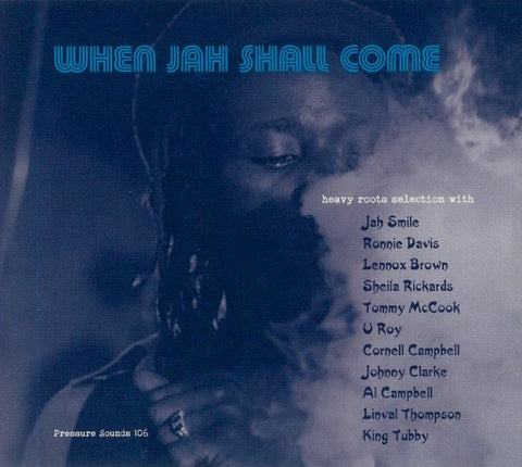 Various - When Jah Shall Come