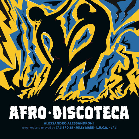 Alessandro Alessandroni - Afro Discoteca (Reworked And Reloved)