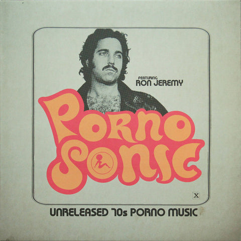 Pornosonic Featuring Ron Jeremy - Unreleased 70s Porno Music