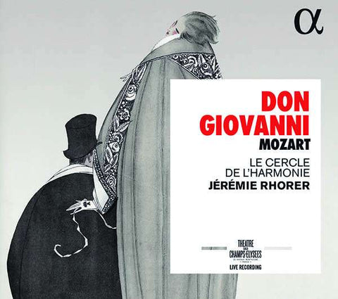 Mozart, Le Cercle De L'Harmonie, Jérémie Rhorer - Don Giovanni
