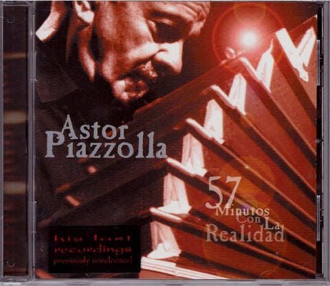 Astor Piazzolla - 57 Minutos Con La Realidad