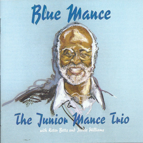 The Junior Mance Trio - Blue Mance