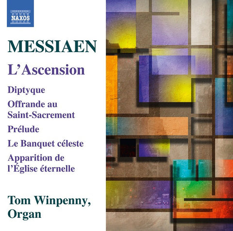 Messiaen, Tom Winpenny - L' Ascension