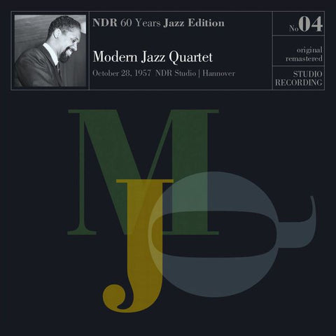 Modern Jazz Quartet - NDR 60 Years Jazz Edition No. 04