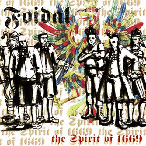 Foidal - The Spirit Of 1669