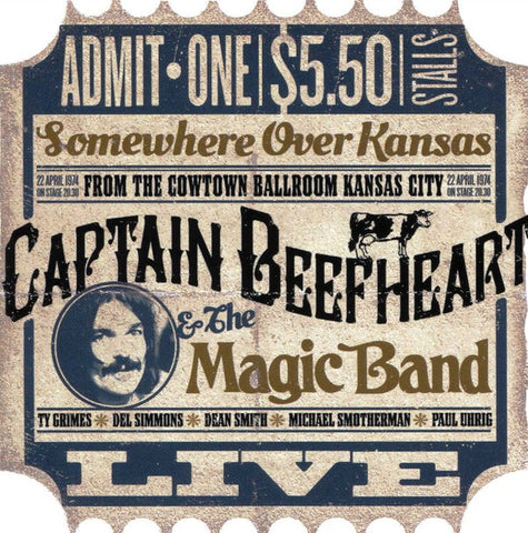 Captain Beefheart & The Magic Band - Somewhere Over Kansas. Live From Kansas 1974