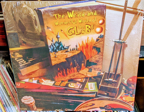 The Globs - The Weird And Wonderful World Of The Globs