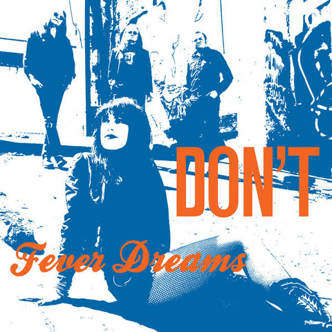Don't - Fever Dreams