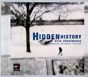 Eric Vloeimans - Hidden History