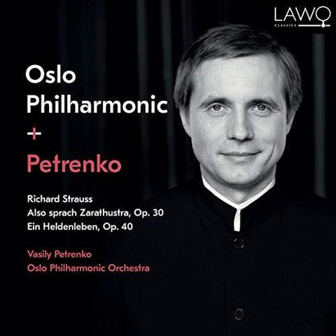 Richard Strauss, Vasily Petrenko, Oslo Philharmonic - Also Sprach Zarathustra; Ein Heldenleben
