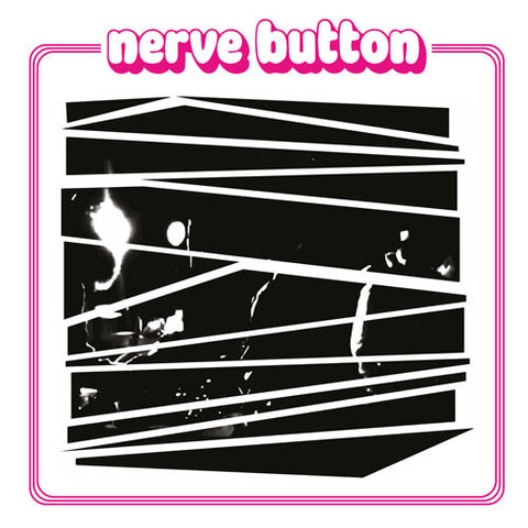 Nerve Button - Nerve Button