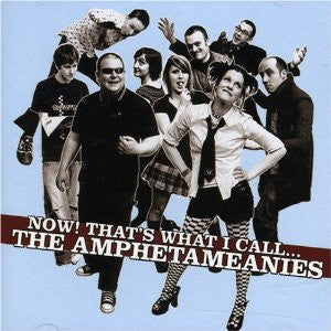 The Amphetameanies - Now! That's What I Call...
