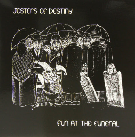 Jesters Of Destiny - Fun At The Funeral