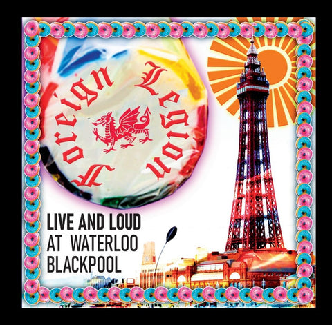 Foreign Legion -  Live And Loud At Waterloo, Blackpool
