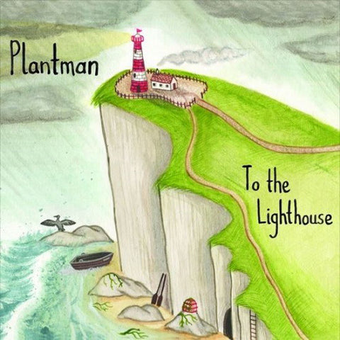 Plantman - To The Lighthouse