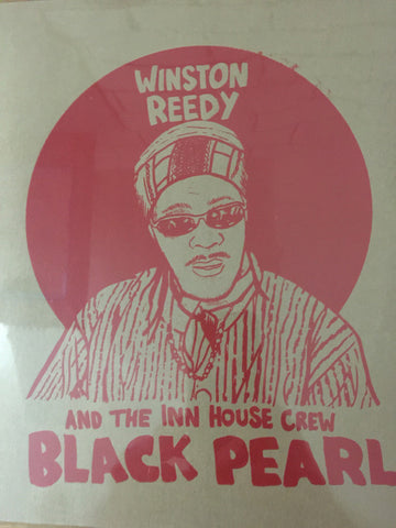 Winston Reedy & The Inn House Crew - Black Pearl