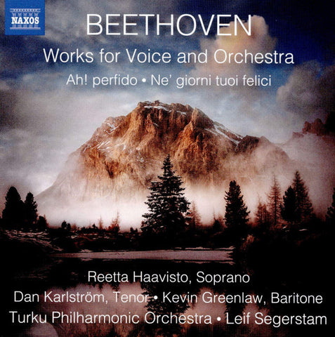 Beethoven, Reetta Haavisto, Kevin Greenlaw, Turku Philharmonic Orchestra, Leif Segerstam - Works For Voice And Orchestra