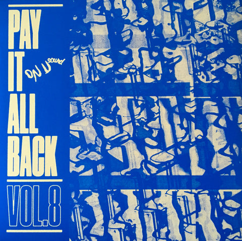 Various - Pay It All Back Vol. 8
