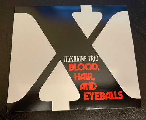 Alkaline Trio - Blood, Hair, And Eyeballs