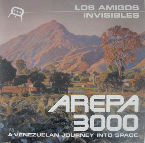 Los Amigos Invisibles - Arepa 3000
