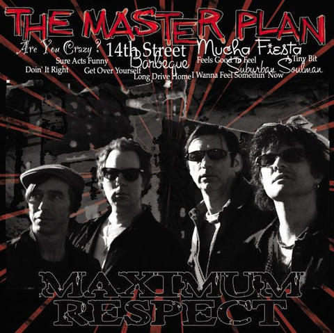 The Master Plan - Maximum Respect