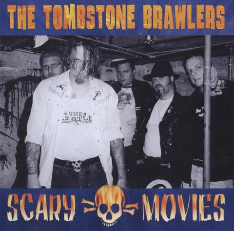 The Tombstone Brawlers - Scary Movies