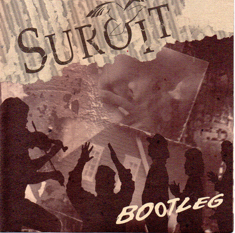 Suroît - Bootleg