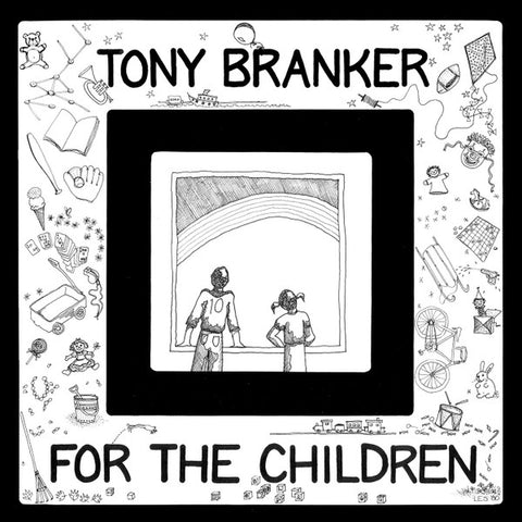 Tony Branker - For The Children