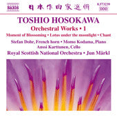 Toshio Hosokawa - Orchestral Works • 1