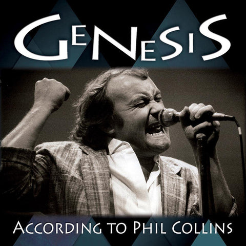 Genesis - According To Phil Collins