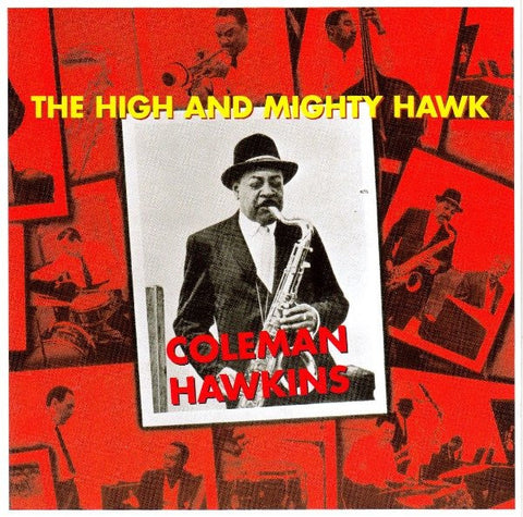 Coleman Hawkins - The High And Mighty Hawk