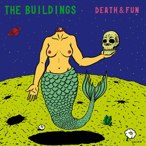 The Buildings - Death & Fun