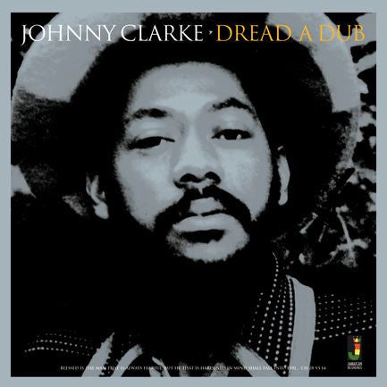 Johnny Clarke, - Dread A Dub