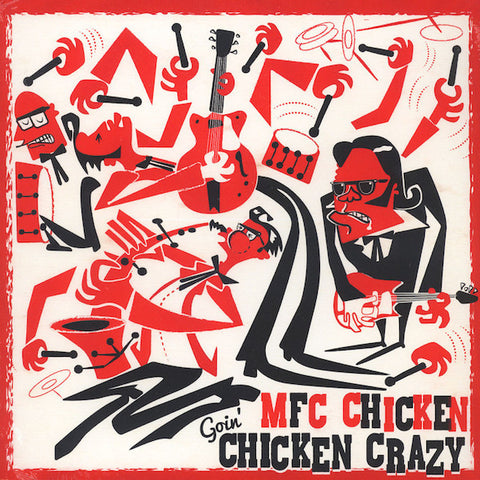 MFC Chicken - Goin' Chicken Crazy