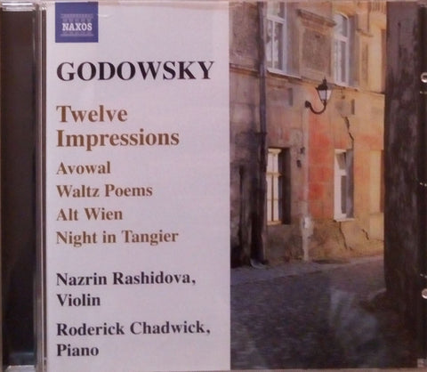 Leopold Godowsky, Nazrin Rashidova, Roderick Chadwick - Music for Violin and Piano