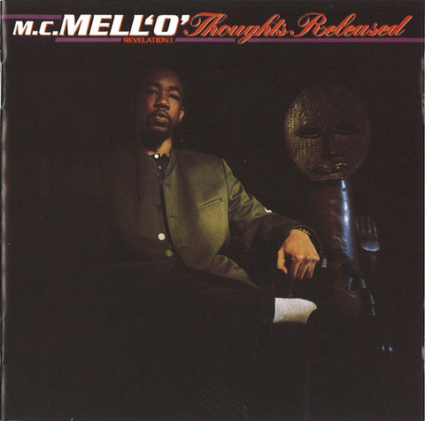 M.C. Mell'O' - Thoughts Released (Revelation I)