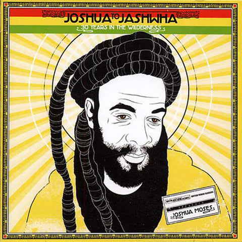 Joshua Moses - Joshua To Jashwha - 30 Years In The Wilderness