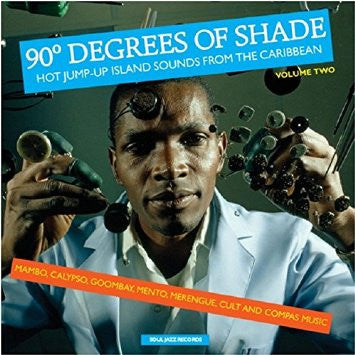 Various - 90° Degrees Of Shade (Hot Jump-Up Island Sounds From The Caribbean) (Volume Two)